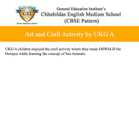 Art and Craft Activity UKG A